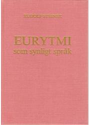 Eurytmi som synligt språk