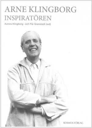 Arne Klingborg – Inspiratören