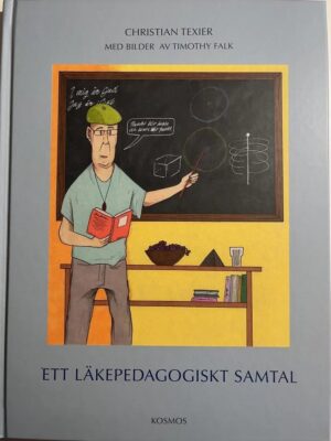 Ett läkepedagogiskt samtal av Christian Texier