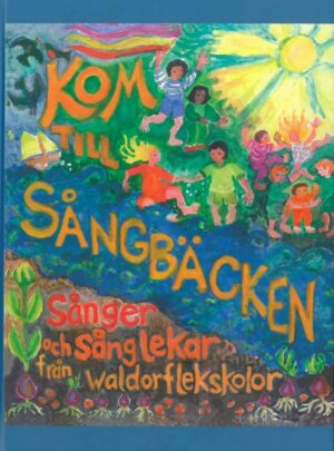 Kom till Sångbäcken