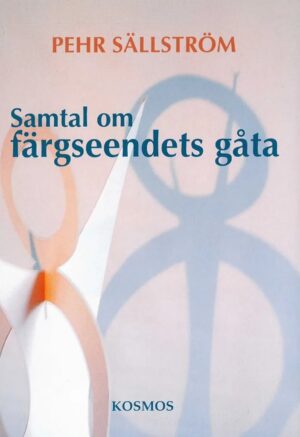 Samtal om färgseendets gåta