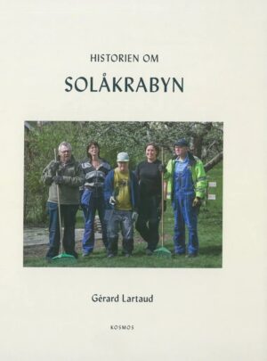 Historien om Solåkrabyn